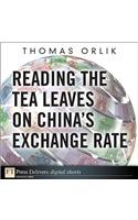 Reading the Tea Leaves on China's Exchange Rate