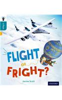 Oxford Reading Tree inFact: Level 9: Flight or Fright?