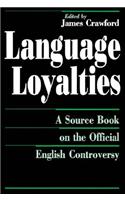 Language Loyalties