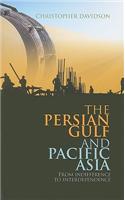 The Persian Gulf and Pacific Asia