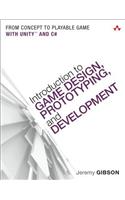 Introduction to Game Design, Prototyping, and Development