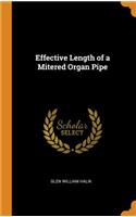 Effective Length of a Mitered Organ Pipe