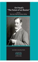 On Freud's the Future of an Illusion