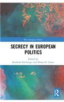 Secrecy in European Politics