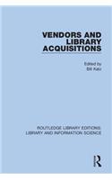 Vendors and Library Acquisitions