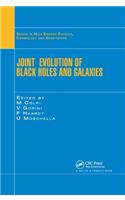 Joint Evolution of Black Holes and Galaxies