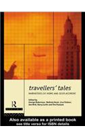 Travellers' Tales: Narratives of Home and Displacement
