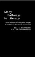 Many Pathways to Literacy