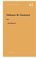 Deleuze and Guattari for Architects