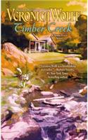 Timber Creek: (2 A Sierra Falls Novel)