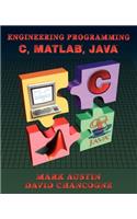Introduction to Engineering Programming: In C, Matlab and Java