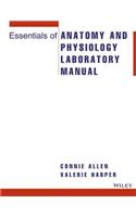Essentials of Anatomy and Physiology Laboratory Manual: Lab Manual