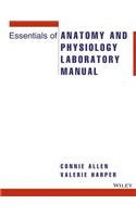 Essentials of Anatomy and Physiology Laboratory Manual