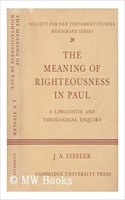 The Meaning of Righteousness in Paul: A Linguistic and Theological Enquiry