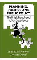 Planning, Politics and Public Policy