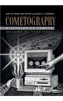 Cometography: Volume 6, 1983-1993