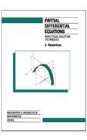 Partial Differential Equations: Analytical Solution Techniques(The Wadsworth & Brooks/Cole Mathematics Series)