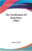 The Versification Of King Horn (1907)