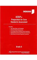 Indiana ISTEP+ Preparation for Core Standards Assessment, Grade 6: (English)