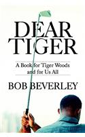 Dear Tiger