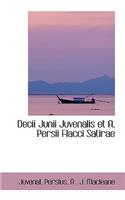 Decii Junii Juvenalis Et A. Persii Flacci Satirae