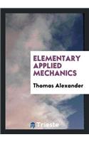 Elementary Applied Mechanics