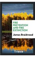 Fire Prevention and Fire Extinction