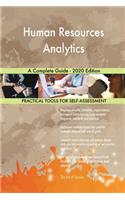 Human Resources Analytics A Complete Guide - 2020 Edition