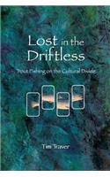 Lost in the Driftless