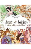 Foxes & Fairies coloring book by Meredith Dillman