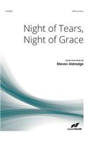 Night of Tears, Night of Grace