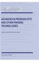 Advances in Probabilistic and Other Parsing Technologies