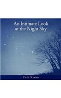 An Intimate Look at the Night Sky