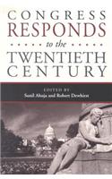 Congress Responds to the Twentieth Century