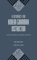 A Resource for Korean Grammar Instruction