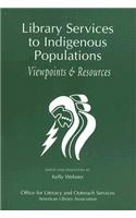 Library Services to Indigenous Populations