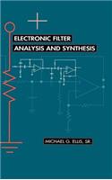 Electronic Filter Analysis and Synthesis: (Microwave Library)