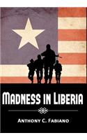 The New Casablanca | Madness in Liberia