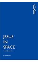 Jesus In Space
