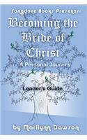 Becoming the Bride of Christ