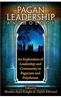 Pagan Leadership Anthology