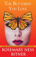 Butterfly You Love