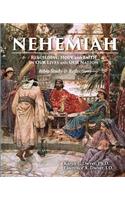 Nehemiah Rebuilding Hope and Faith in Our Lives and Our Nation