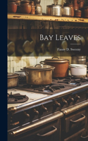 Bay Leaves