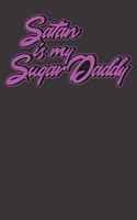 Satan is my Sugardaddy