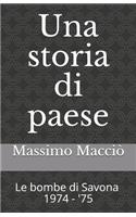 Una storia di paese