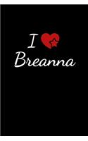 I love Breanna