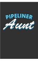 Pipeliner Aunt