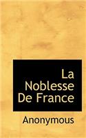 La Noblesse de France: (French)