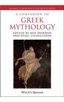 A Companion to Greek Mythology
